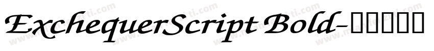ExchequerScript Bold字体转换